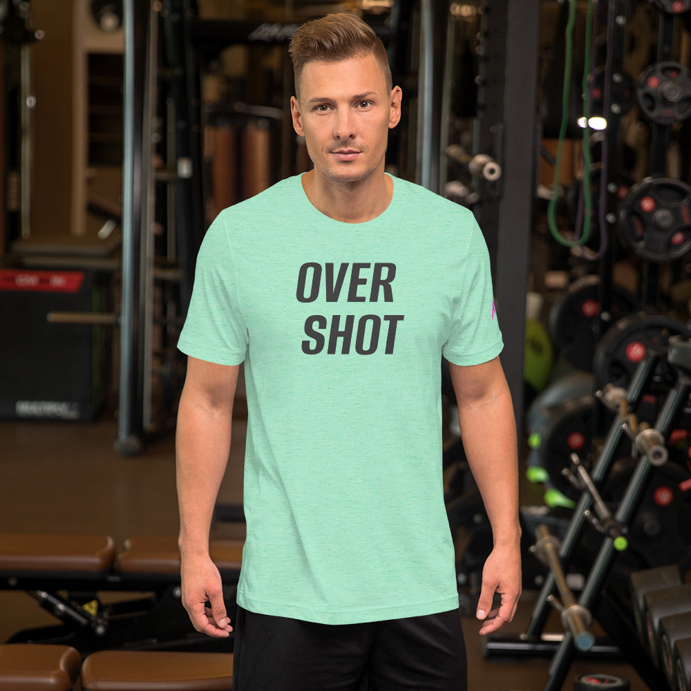 OVER SHOT T-Shirt